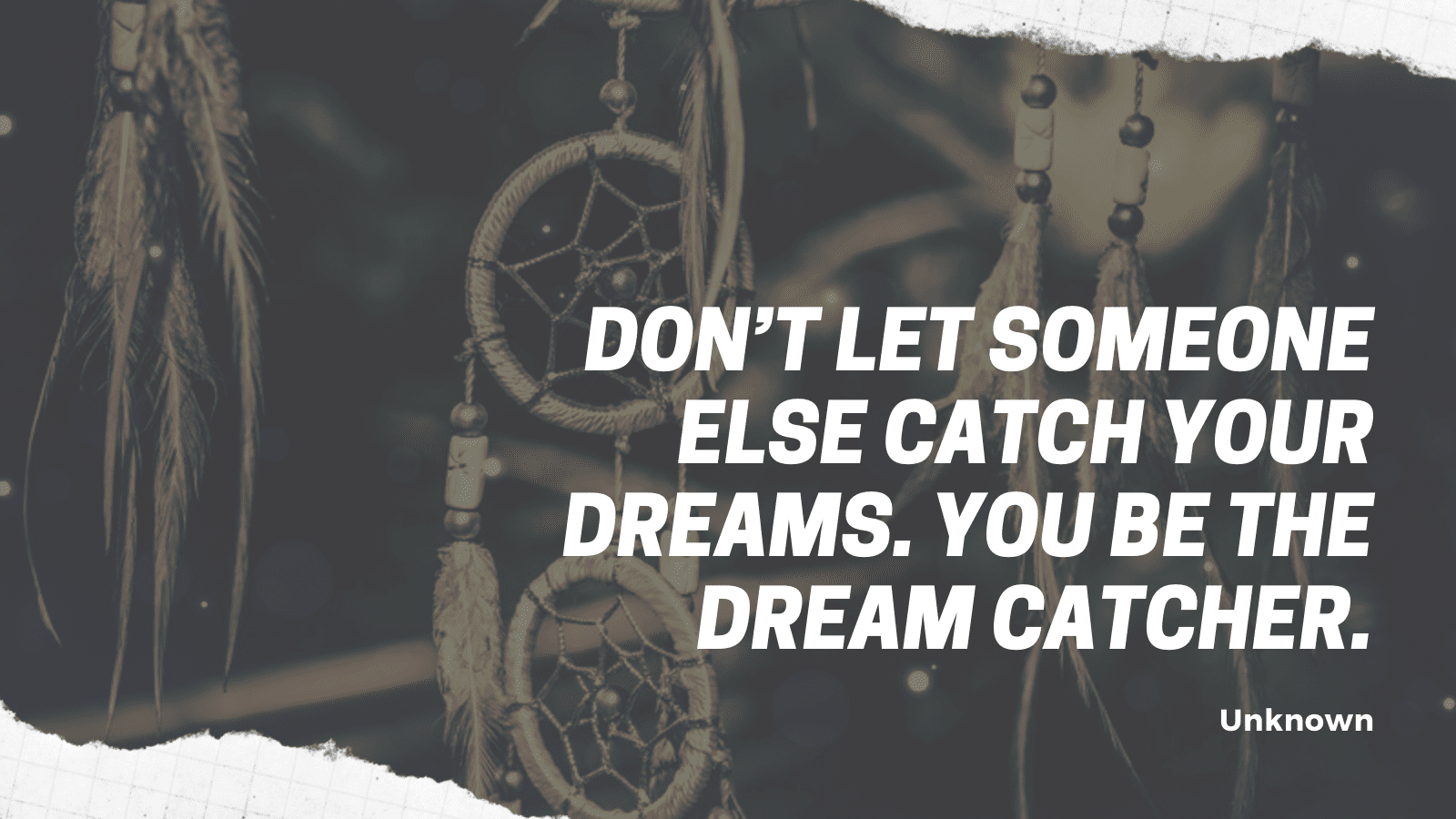 blue dream catcher quote