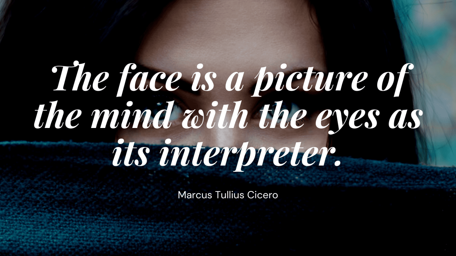 36 Quotes About Face as Inspirational and Humorous | Quotekind