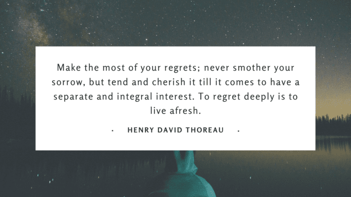 Make the most of your regrets never smother your sorrow but tend and cherish it till it comes to have a separate and integral interest. To regret deeply is to live afresh. - 60 Quotes on Regret in Life will Open Your Eyes