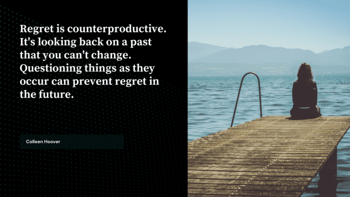 Regret is counterproductive. Its looking back on a past that you cant change. Questioning things as they occur can prevent regret in the future. - 60 Quotes on Regret in Life will Open Your Eyes