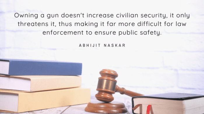 Owning a gun doesnt increase civilian security it only threatens it thus making it far more difficult for law enforcement to ensure public safety. - 20 Quotes About Law Enforcement in the World