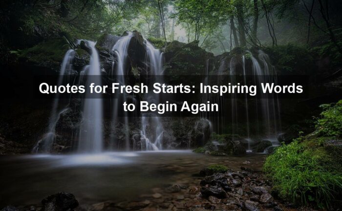 gda1c3295d4053d799677107e70bd61bf79d56d652106659977f7bd51e51e8e6d8a93aa2bbf3dc11e9d0a10ec779cd4e190be8ae1cd0dac64d2868f65798de629 1280 - Quotes for Fresh Starts: Inspiring Words to Begin Again